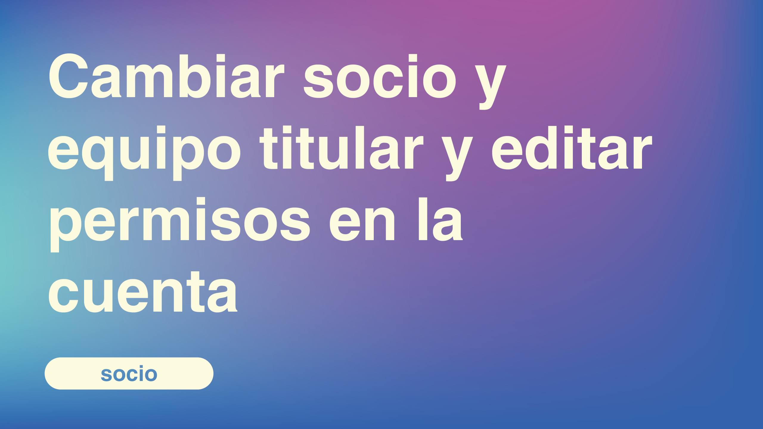 cambiar socio y equipo titular_Mesa de trabajo 1 copia 6