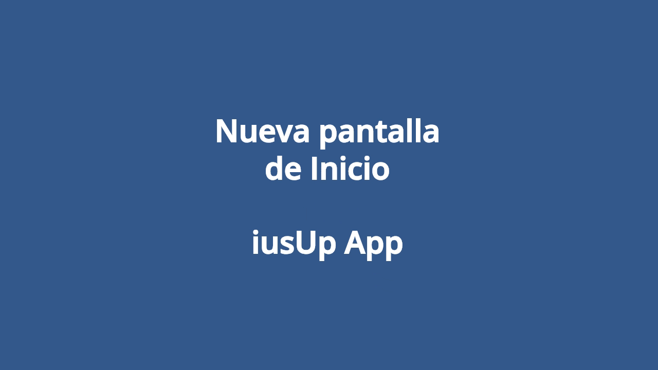 Nueva-pantalla-de-inicio-iusUp-App-1280x720-1