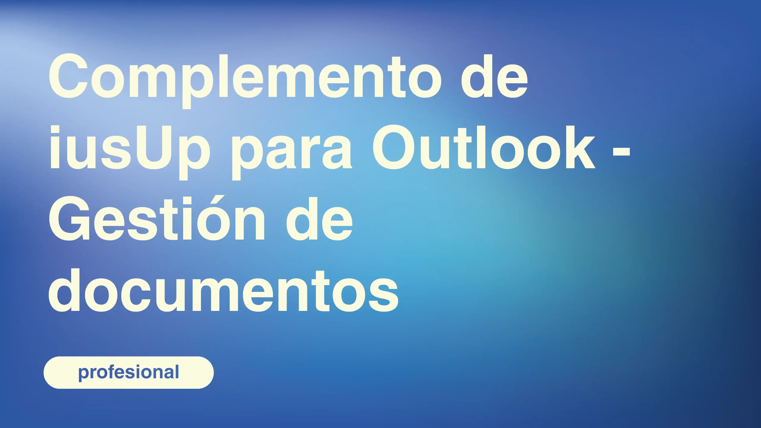 Complemento-de-iusUp-para-Outlook-Gestion-de-documentos