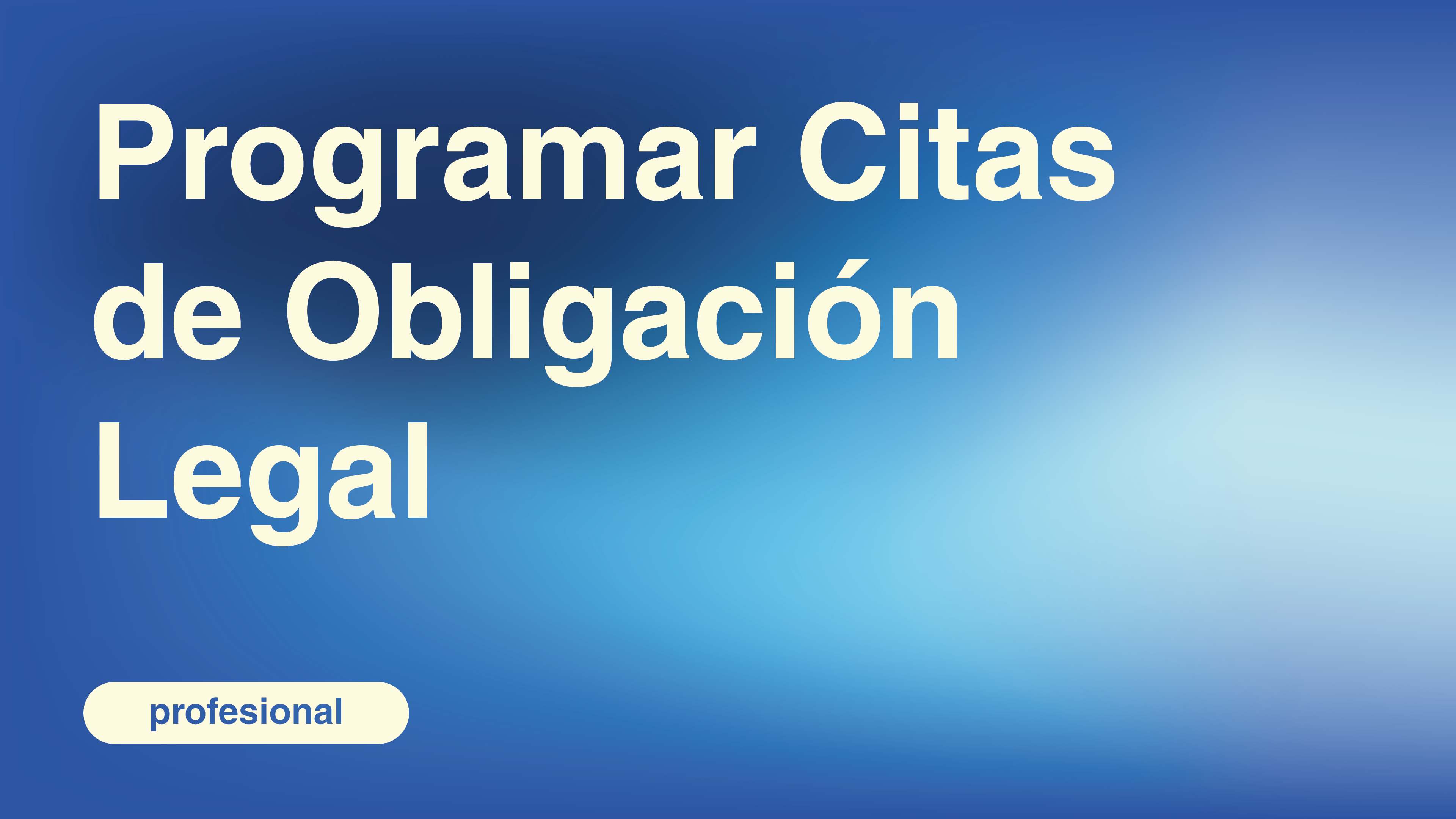 Programar Citas de Obligación Legal